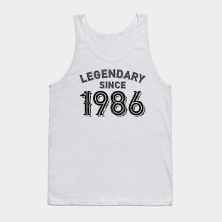 Legendary Since 1986 Tank Top